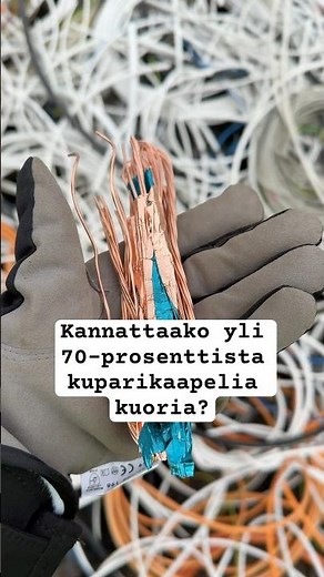 Kannattaako yli 70-prosentista kuparikaapelia kuoria? 💸#kuparikaapeli #kaapeli #kupari #romumetalli