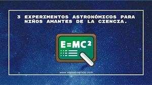 3 Astronomical Experiments for Children Lovers of Science ▷➡️ Postposmo