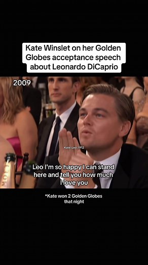 Kate Winslet on her Golden Globes acceptance speech about Leonardo DiCaprio (2009) #katewinslet #kateandleo #leoandkate #titanic #leonardodicaprio #katewinsletandleonardodicaprio #titanicmovie #bffgoals #goldenglobes #latch #samsmith