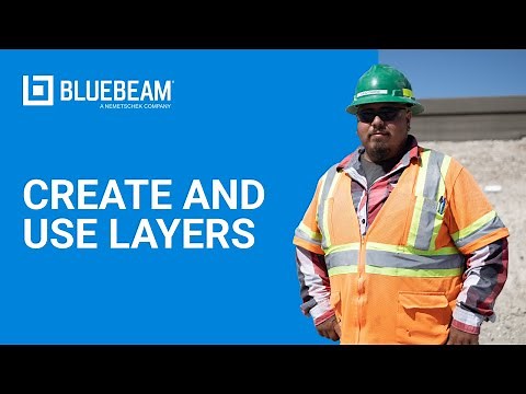 Bluebeam Revu | How to Create and Use Layers