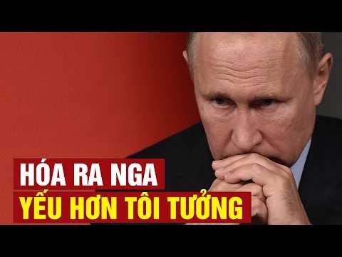 Tôi từng nghĩ NGA rất mạnh nhưng tìm hiểu mới biết ...