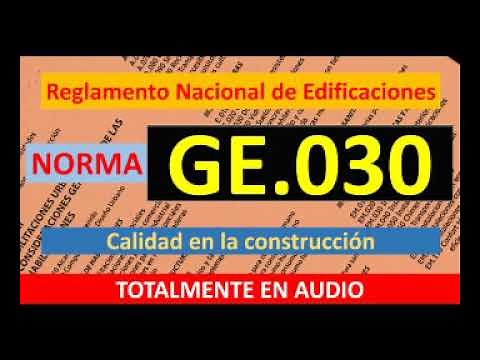 GE.030 - Calidad en la construcción - Totalmente en audio