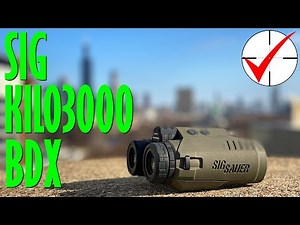 SIG Sauer Kilo 3000 BDX - Max Range Urban Review