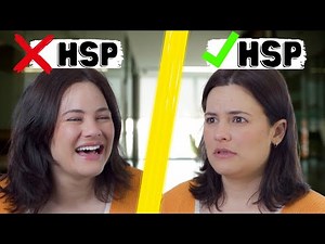 Are you a Highly Sensitive Person? (and here's how to tell)