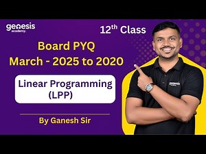 Linear Programming | Board PYQ 2020–2025 | 12th Maths Maharashtra Board | Must Watch