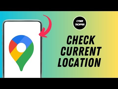 How to Check Current Location on Google Maps