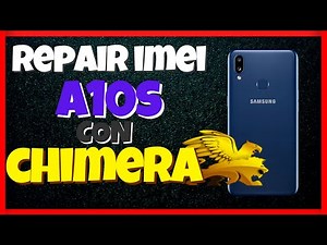 Repair IMEI Samsung A10S with CHIMERA - Repair IMEI A107M NO ROOT
