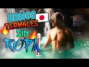 ASÍ SON LOS BAÑOS PÚBLICOS EN JAPÓN SIN 👕👖 | POLINESIOS VLOGS