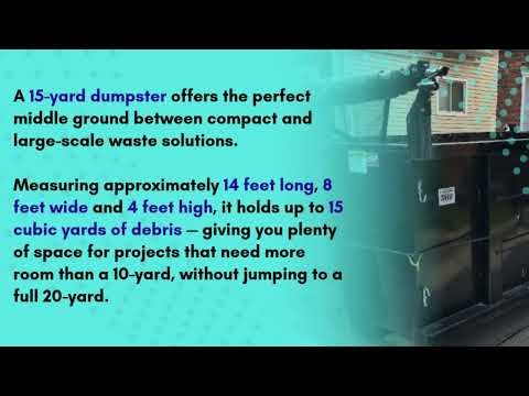 15 Yard Video Guide | Major Dumpsters - Long Island