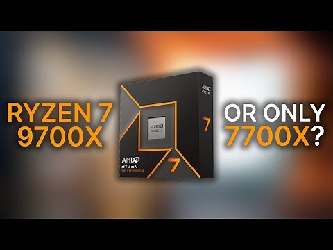 Ryzen 7 9700X vs Ryzen 7 7700X - which one to choose?