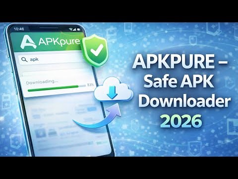 APKPure: Download APK on Android with Free APK Downloader (2026 Guide)