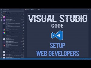 How to Setup Visual Studio Code for Web Development