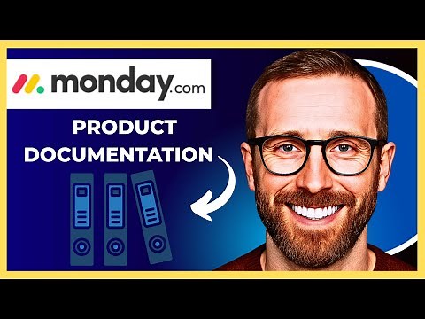 How To Use MONDAY.COM For Product Documentation (Complete 2025 Guide)