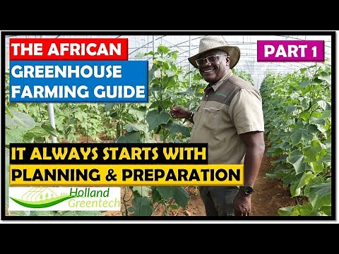 African Greenhouse Farming Guide Part 1: Crop Planning Preparation