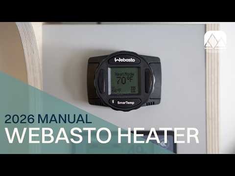 Webasto Evo 40 Heater Guide | 2026 DM Vans Owner's Manual