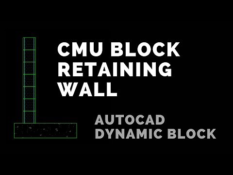 CMU Block Retaining Wall Cross Section AutoCAD Dynamic Block