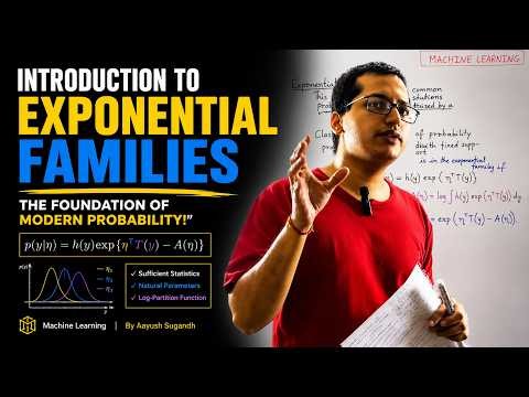 17. Introduction to Exponential Families.