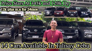 268K views · 12K reactions | 14 Used Cars In Talisay Cebu from Sedan To Van Price Start At 345k with 120k and 12k plus monthly for 24mos | Mr Suave Auto Trading | Facebook