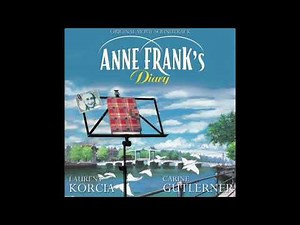 1. Freedom : Liberté - Anne Frank's Diary Animated - Original soundtrack