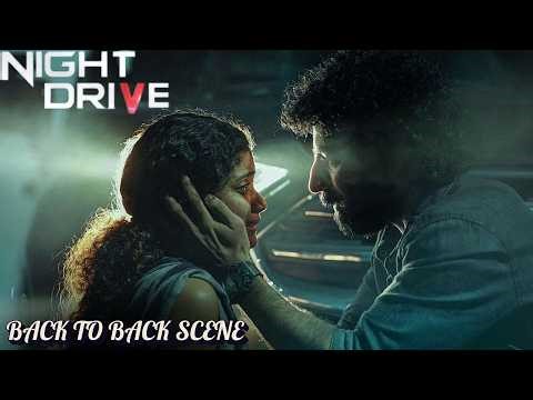 Night Drive | Back To Back Scene | Roshan Mathew | Anna Ben | Malayalam Movie | manoramaMAX