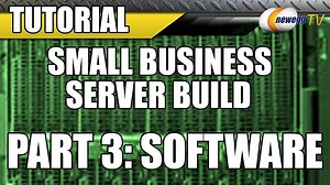 Newegg TV: Small Business Server Build with Intel & Microsoft