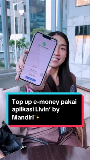 Top Up E-money Pakai Aplikasi Livin' by Mandiri - Cek Saldo dan Info Lengkap