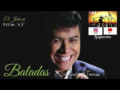 Gas Baladas by Dj Gas NY. Exitos de Alvaro Torres Mix