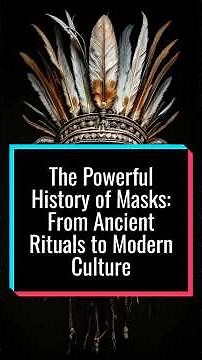 10 Surprising WAYS MASKS Have Shaped Our Culture