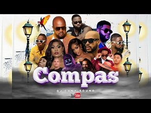 MIXTAPE KOMPA LOVE 4 KANPE (CANY SOUND )OFFICIAL VIDEO