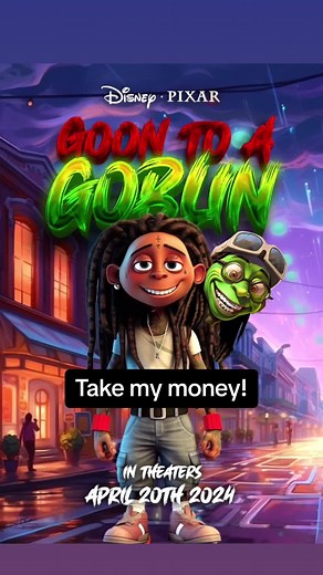 Disney out here taking some risks in 2024! Cant wait! @Lil Wayne #pixar #disney #lilwayne #goontoagoblin