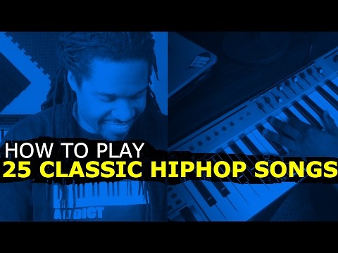 How To Play 25 Classic Hip Hop Songs on Piano