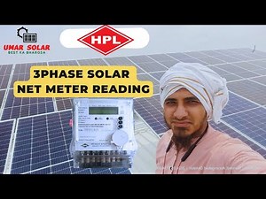 SOLAR 3 PHASE HPL METER READING | How to take Solar 3 Phase Net Meter Reading