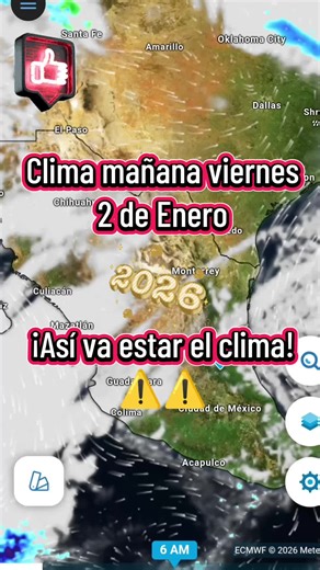 Clima mañana viernes 2 de Enero, Así va estar el clima #lluvias #frentefrio #helado #sol #Enero