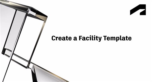 Create a facility template | Autodesk
