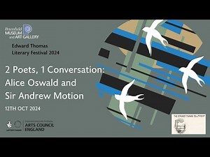 2 Poets, 1 Conversation: Alice Oswald and Sir Andrew Motion