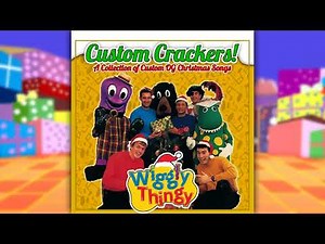 The Wiggles - Custom Crackers! (OG Wiggles - Full Fanmade Album)