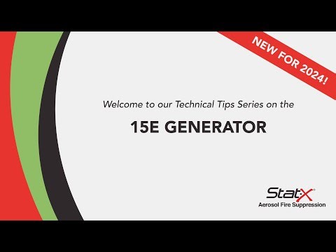 Stat-X Technical Tips - 15E Electrical Generator
