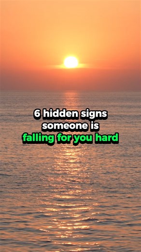 2K views · 24 reactions | 6 Hidden Signs Someone Is Falling for You...