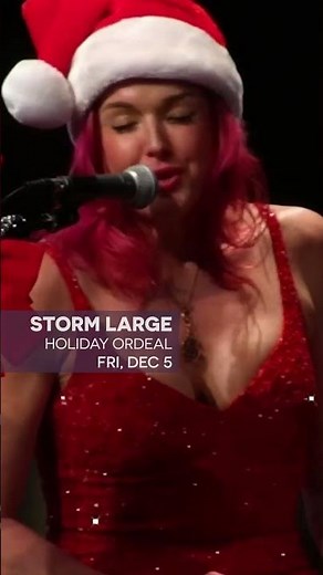 Storm Large: Holiday Ordeal | FRI, DEC 5