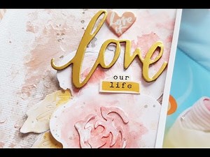 Scrapbooking Mixed Media Tutorial- Shimmerz