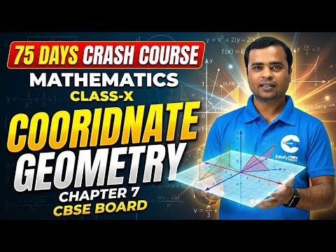Day-30 | 75 Days Crash Course | Coordinate Geometry | Lecture-1 | Class 10 CBSE Maths