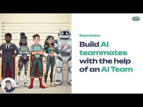 Build AI teammates with the help of an AI team