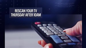 Rescan your TV to continue broadcasting KTTV