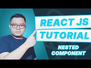 React JS Tutorial in Indonesian: 8. Nested Components