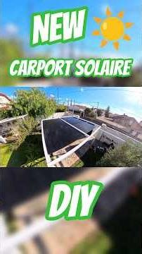 🔨Création🔨 Carport Solaire 3KW ☀️ #diy #solaire #bricolage #sun