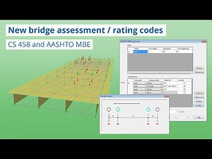 Vehicle load optimisation to CS 458 and AASHTO MBE