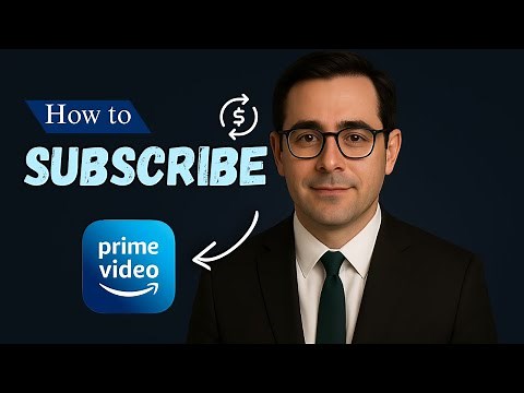 How to Subscribe to Amazon Prime Video (2025 Guide)