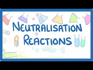 Science - GCSE Chemistry - Neutralisation Reactions #36