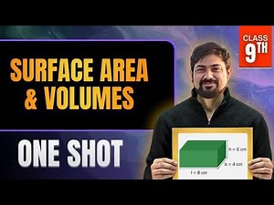 Surface Areas and Volumes ONE SHOT 🔥 | Class 9th Chapter 11 | Er. Ajeet Choudhary