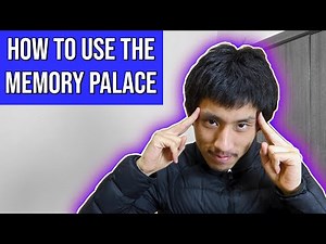 How to Memorize Anything Using the Memory Palace Method